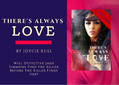There's Always Love by Joycie Russ Featured on ReadersWritersJournal
